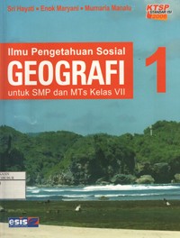 Image of Ilmu Pengetahuan Sosial Geografi untuk SMP dan MTs Kelas VII