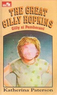 Image of The Great Gilly Hopkins (Gilly si Pemberani)