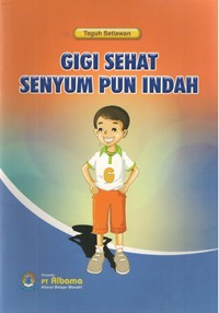 Image of Gigi Sehat Senyum Pun Indah