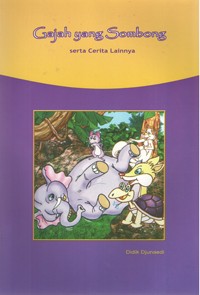 Image of Gajah yang Sombong Serta Cerita Lainnya