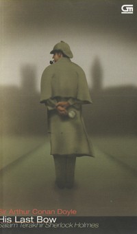 Image of Sir Arthur Conan Doyle His Last Bow (Salam Terakhir)
