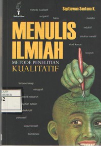 Image of Menulis Ilmiah Metode Penelitian Kualitatif