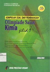 Image of Kumpulan Soal dan Pembahasan Olimpiade Sains Kimia SMA/MA, Jilid 1