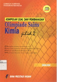 Image of Kumpulan Soal dan Pembahasan Olimpiade Sains Kimia SMA/MA, Jilid 2