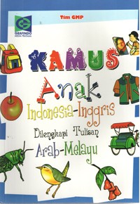 Image of Kamus Anak Indonesia-Inggris Dilengkapi Tulisan Arab-Melayu