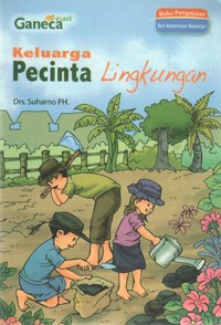 Image of Keluarga Pecinta Lingkungan