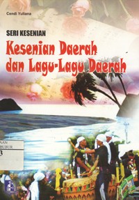Image of Kesenian Daerah dan Lagu-lagu Daerah