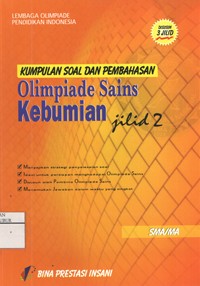 Image of Kumpulan Soal dan Pembahasan Olimpiade Sains Kebumian SMA/MA, Jilid 2