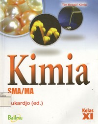 Image of Kimia untuk SMA/MA Kelas XI