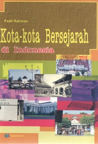 Image of Kota-kota Bersejarah di Indonesia