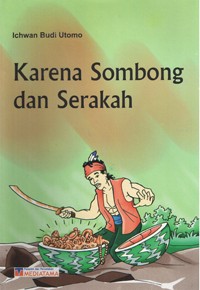 Image of Karena Sombong dan Serakah