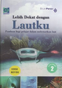 Image of Lebih Dekat Dengan Lautku (Batu Karang dan Pesisir Pantai)