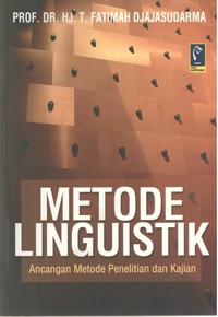 Image of Metode Linguistik (Ancangan Metode Penelitian dan Kajian)