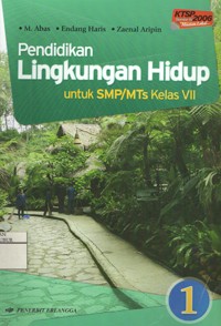 Image of Pendidikan Lingkungan Hidup untuk SMP/MTs Kelas VII