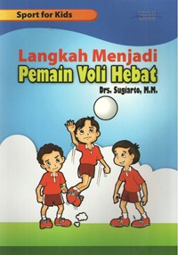 Image of Langkah Menjadi Pemain Voli Hebat