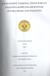 Image of Peran Komite Nasional untuk Rakyat Palestina (KNRP) dalam Konflik Antara Israel dan Palestina