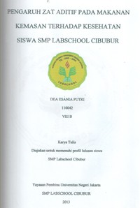 Image of Pengaruh Zat Aditif Pada Makanan Kemasan Terhadap Kesehatan Siswa SMP Labschool Cibubur