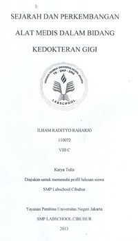 Image of Sejarah dan Perkembangan Alat Medis Dalam Bidang Kedokteran Gigi
