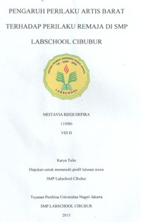 Image of Pengaruh Perilaku Artis Barat Terhadap Perilaku Remaja di SMP Labschool Cibubur