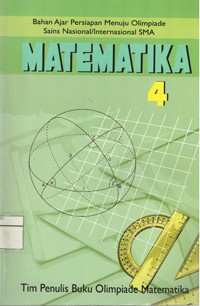 Image of Matematika (Bahan Ajar Persiapan Menuju Olimpiade Sains Nasional/Internasional SMA)