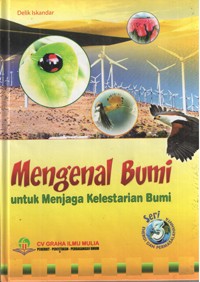 Image of Mengenal Bumi untuk Menajaga Kelestarian Bumi