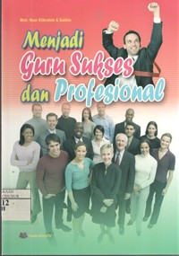 Image of Menjadi Guru Sukses dan Profesional