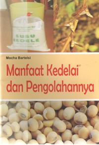 Image of Manfaat Kedelai dan Pengelolahannya