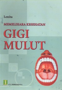 Image of Memelihara Kesehatan Gigi Mulut