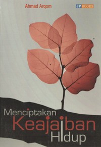 Image of Menciptakan Keajaiban Hidup
