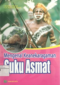 Image of Mengenal Keanekaragaman Suku Asmat