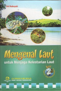 Image of Mengenal Laut untuk Menjaga Kelestarian Laut