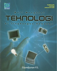Image of Mari Mengenal Teknologi di Lingkungan Rumahmu