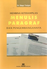 Image of Membina Keterampilan Menulis Paragraf dan Pengembangannya