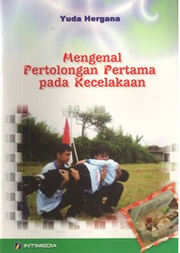 Image of Mengenal Pertolongan Pertama pada Kecelakaan