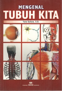 Image of Mengenal Tubuh Kita