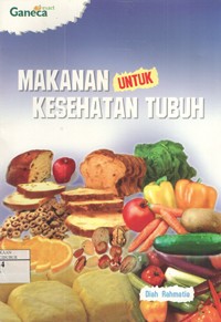 Image of Makanan untuk Kesehatan Tubuh