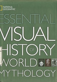 Image of National Geographic Essential Visual History World Mythology