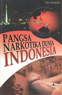 Image of Pangsa Narkotika Dunia Indonesia