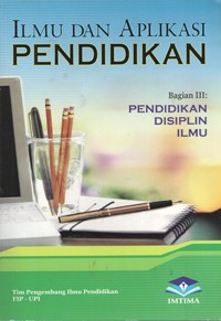 Image of Ilmu dan Aplikasi Pendidikan (Pendidikan Disiplin Ilmu)