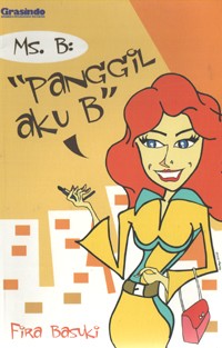 Image of Mis. B : Panggil Aku B