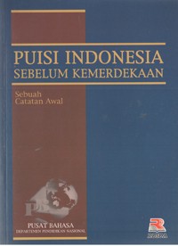 Image of Puisi Indonesia Sebelum Kemerdekaan (Sebuah Catatan Awal)