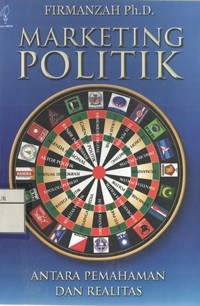 Image of Marketing Politik (Antara Pemahaman dan Realitas)