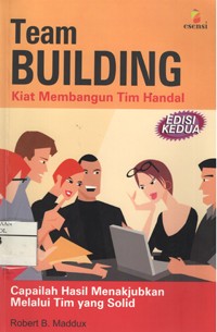 Image of Team Building (Kiat Membangun Tim Handal)