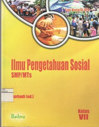 Image of Ilmu Pengetahuan Sosial untuk SMP/MTs Kelas VII
