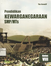 Image of Pendidikan Kewarganegaraan untuk SMP/MTs Kelas VIII