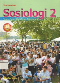 Image of Sosiologi (Suatu Kajian Kehidupan Masyarakat) untuk SMA Kelas XI
