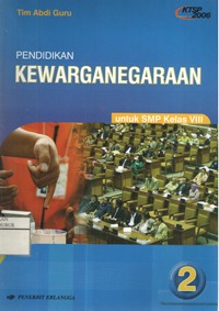 Image of Pendidikan Kewarganegaraan untuk SMP Kelas VIII
