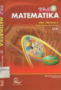 Image of PKS Matematika SMA/MA Kelas X Materi Wajib + Peminatan