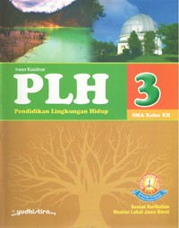 Image of PLH (Pendidikan Lingkungan Hidup) untuk SMA Kelas XII
