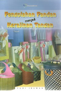 Image of Pengolahan Pandan menjadi Kerajinan Tangan